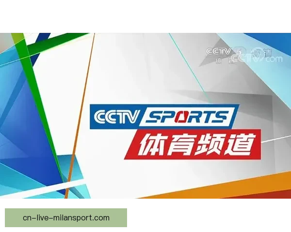 聚焦全球足球直播平台畅享顶级赛事精彩瞬间实时互动与专业解说体验升级